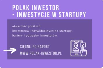 Obrazek raportu - Raport "Polak Inwestor – Edycja: Startupy"